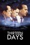 Nonton Thirteen Days (2000) Nonton Thirteen Days (2000)