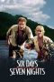 Nonton Six Days Seven Nights (1998) Nonton Six Days Seven Nights (1998)