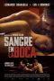 Sangre en la boca (2016) (Argentina) Sangre en la boca (2016) (Argentina)