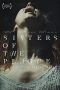 Sisters of the Plague (2015) Sisters of the Plague (2015)