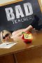 Bad Teacher (2011) Bad Teacher (2011)