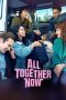 All Together Now (2020) All Together Now (2020)