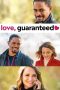 Love, Guaranteed (2020) Love, Guaranteed (2020)