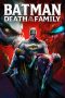 Batman: Death in the Family (2020) Batman: Death in the Family (2020)