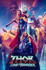 Nonton Film Thor: Love and Thunder (2022) Sub Indo Saudagar21
