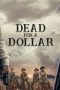 Dead for a Dollar (2022) Dead for a Dollar (2022)