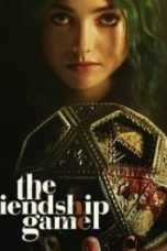 The Friendship Game (2022)