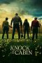 Knock at the Cabin (2023) Knock at the Cabin (2023)