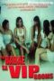 Mga Babae sa VIP Rooms Mga babae sa VIP rooms (2003)